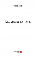 Les voix de la haine