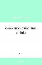 Conversion d'une âme en fuite