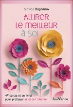 Attirer le meilleur à soi