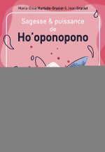 Sagesse et puissance de Ho'oponopono