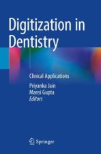 Digitization in Dentistry