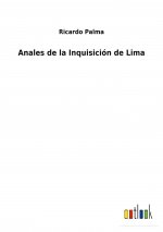 Anales de la Inquisicion de Lima