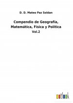 Compendio de Geografia, Matematica, Fisica y Politica