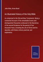 illustrated History of the Holy Bible