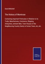 History of Montrose
