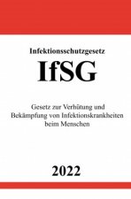 Infektionsschutzgesetz IfSG 2022