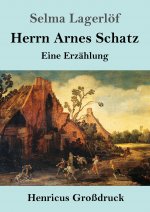 Herrn Arnes Schatz (Grossdruck)