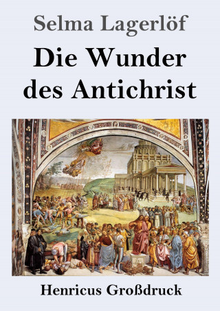 Wunder des Antichrist (Grossdruck)