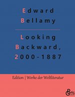 Looking Backward, 2000-1887