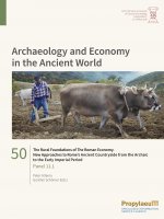 The Rural Foundations of The Roman Economy. New Approaches to Rome?s Ancient                Countryside from the Archaic to the Early Imperial Period