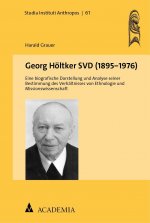 Georg Höltker SVD (1895?1976)