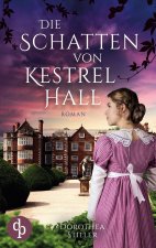 Schatten von Kestrel Hall