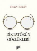 Diktatörün Gözlükleri