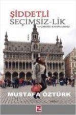 Siddetli Secimsiz-lik ve Caresiz Kadinlarimiz