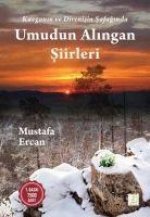 Kavganin ve Direnisin Safaginda Umudun Alingan Siirleri