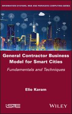 General Contractor Business Model for Smart Cities  - Fundamentals and Techniques