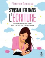 S'installer dans l'ecriture