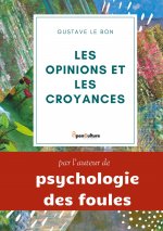 Les opinions et les croyances