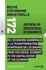 Revue d'économie industrielle 2020/4 - 172 - De l'économie numérique à la transformation numérique d