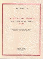 Un siècle de vénerie dans l'ouest de la France