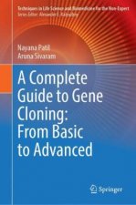Complete Guide to Gene Cloning: From Basic to Advanced