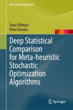Deep Statistical Comparison for Meta-heuristic Stochastic Optimization Algorithms