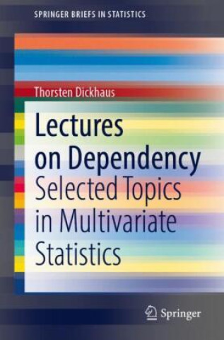 Lectures on Dependency