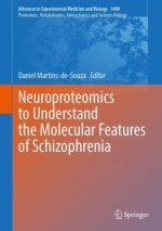 Neuroproteomics as a Tool for Understanding Schizophrenia