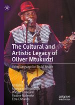 Cultural and Artistic Legacy of Oliver Mtukudzi
