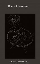 Rose - Il lato oscuro