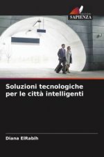 Soluzioni tecnologiche per le citt? intelligenti