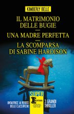 matrimonio delle bugie-Una madre perfetta-La scomparsa di Sabine Hardison