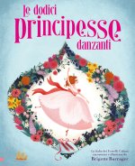 dodici principesse danzanti