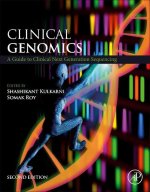 Clinical Genomics, Second Edition