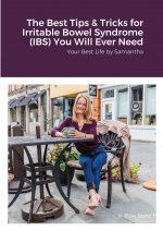 Best Tips & Tricks for Irritable Bowel Syndrome (IBS) You Will Ever Need