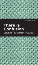 There is Confusion