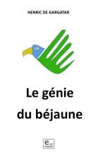 Le génie du béjaune