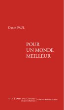 Pour un monde meilleur