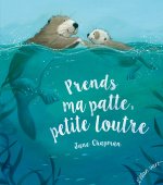 PRENDS MA PATTE PETITE LOUTRE - NE
