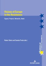 Visions of Europe in the Resistance