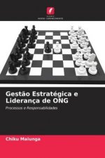 Gest?o Estratégica e Liderança de ONG