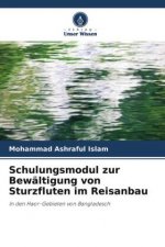 Schulungsmodul zur Bewältigung von Sturzfluten im Reisanbau
