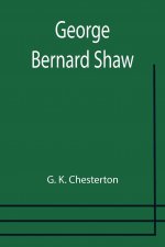 George Bernard Shaw