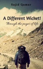 Different Wicket!