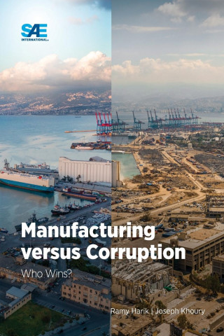 Manufacturing versus Corruption