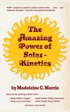 Amazing Power of Solar-Kinetics