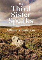 Third Sister Speaks