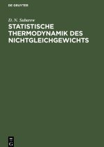 Statistische Thermodynamik des Nichtgleichgewichts