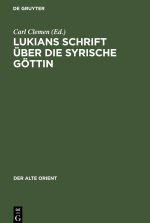 Lukians Schrift uber die syrische Goettin