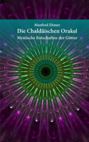 Die Chaldäischen Orakel